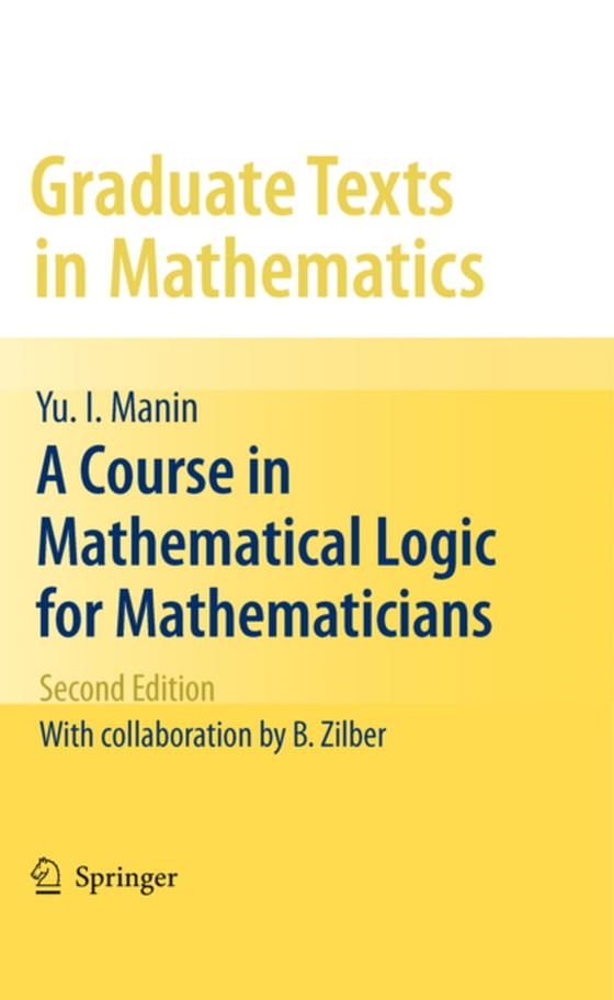 Course in Mathematical Logic for Mathematicians (e-bog) af Manin, Yu. I.