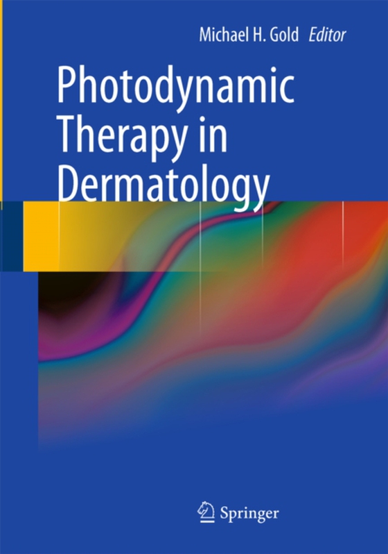 Photodynamic Therapy in Dermatology (e-bog) af -