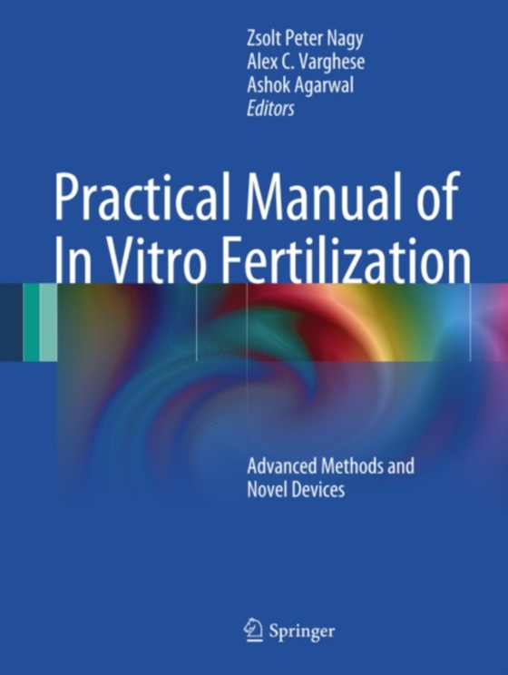 Practical Manual of In Vitro Fertilization (e-bog) af -