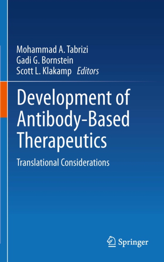 Development of Antibody-Based Therapeutics