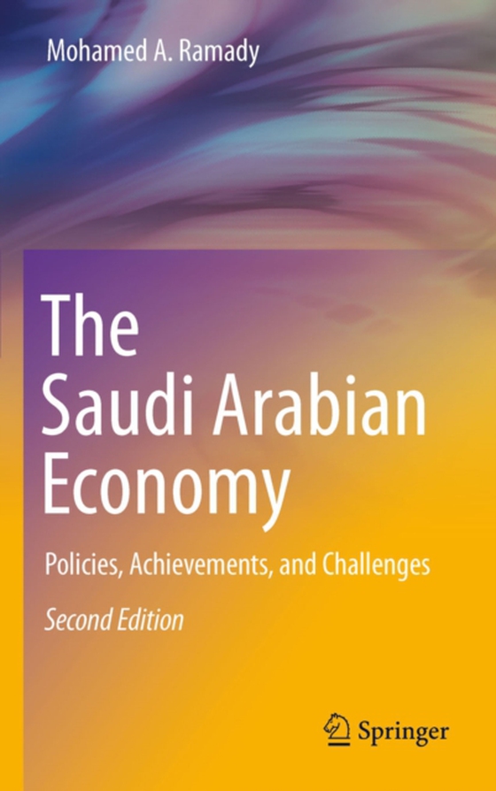 Saudi Arabian Economy (e-bog) af Ramady, Mohamed A.