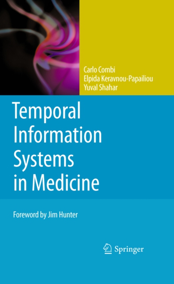 Temporal Information Systems in Medicine (e-bog) af Shahar, Yuval