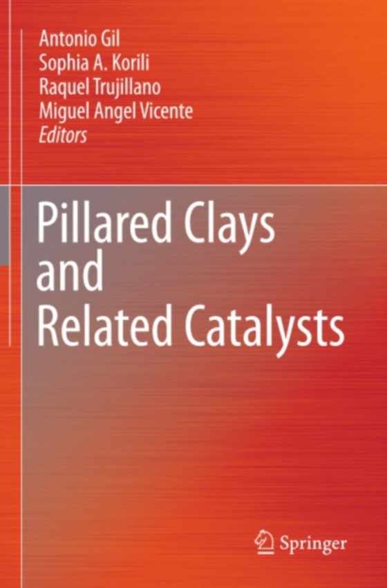 Pillared Clays and Related Catalysts (e-bog) af -