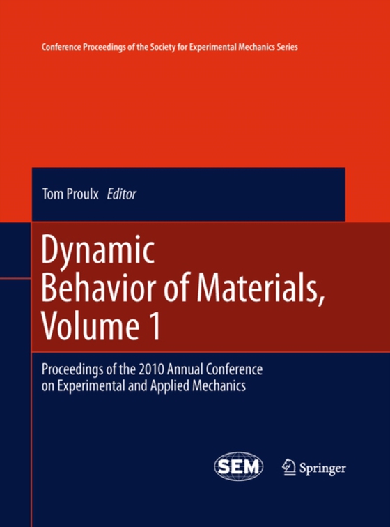 Dynamic Behavior of Materials, Volume 1 (e-bog) af -