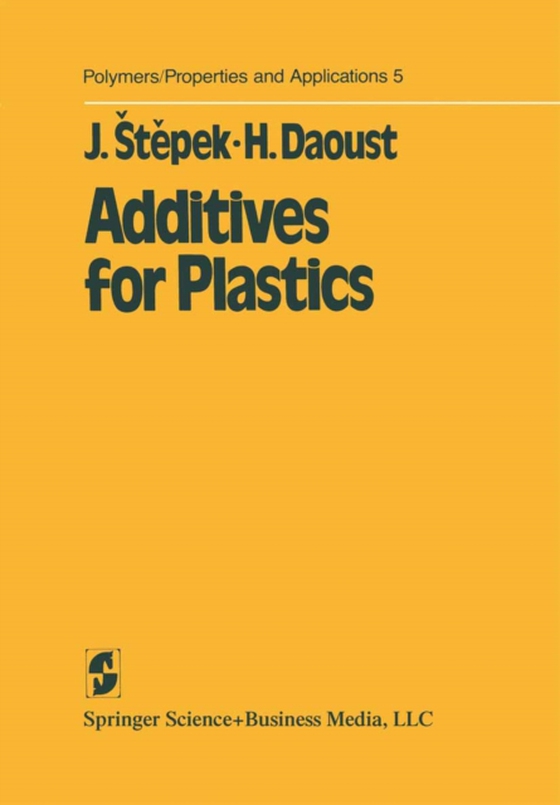 Additives for Plastics (e-bog) af Daoust, Hubert