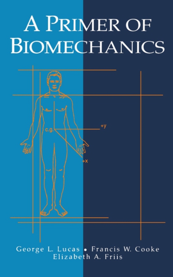 Primer of Biomechanics