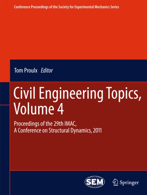 Civil Engineering Topics, Volume 4 (e-bog) af -