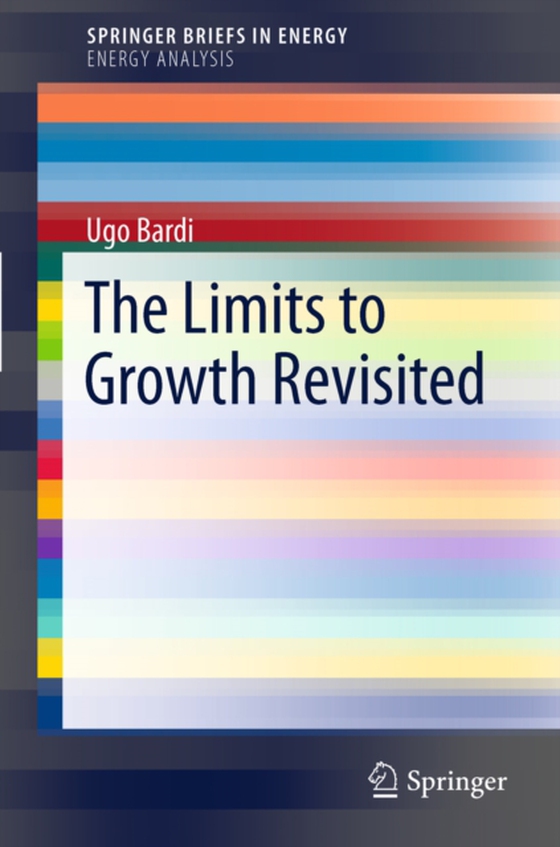 Limits to Growth Revisited (e-bog) af Bardi, Ugo