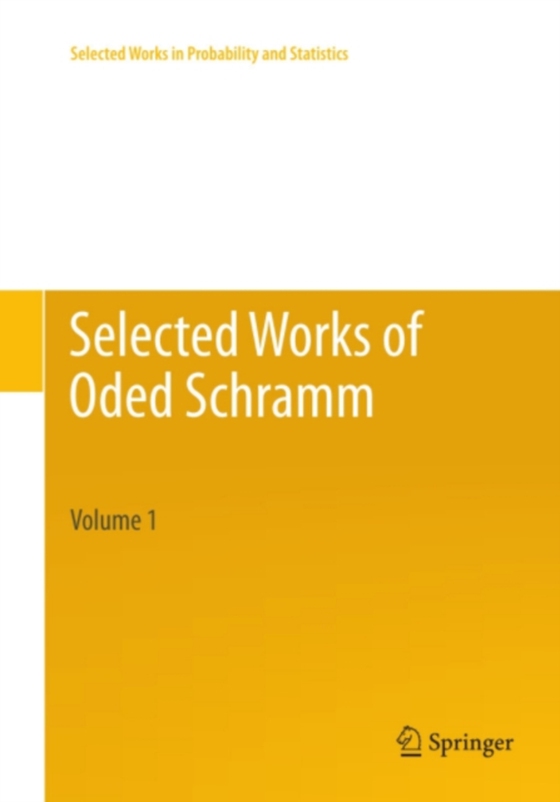 Selected Works of Oded Schramm (e-bog) af -