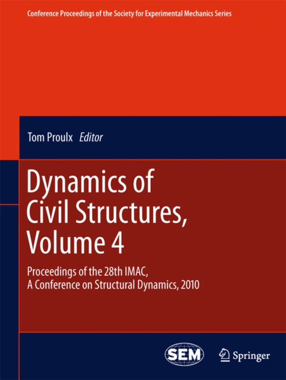 Dynamics of Civil Structures, Volume 4 (e-bog) af -