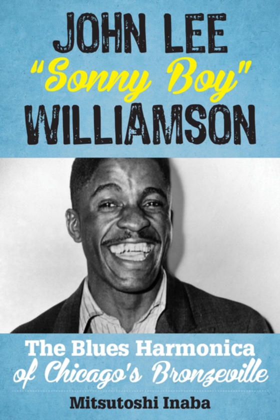 John Lee &quote;Sonny Boy&quote; Williamson