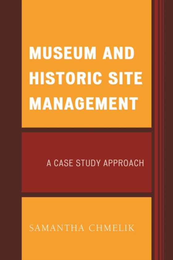 Museum and Historic Site Management