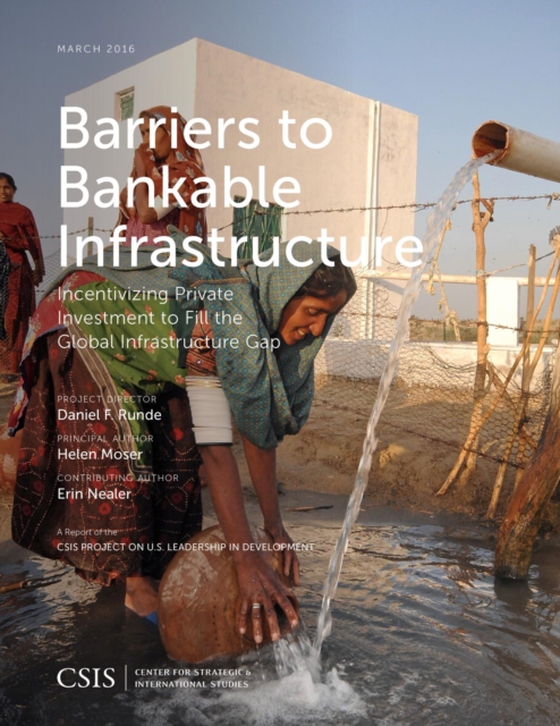 Barriers to Bankable Infrastructure (e-bog) af Moser, Helen