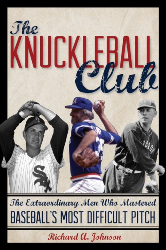 Knuckleball Club (e-bog) af Johnson, Richard A.