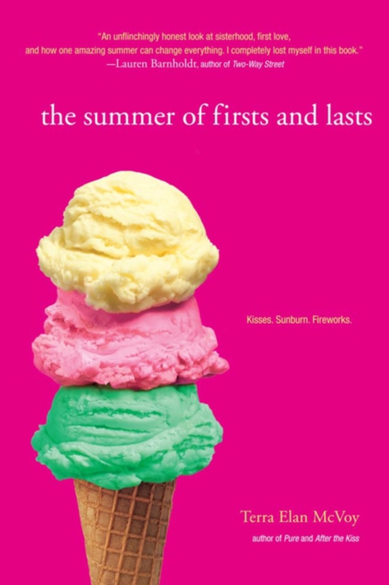 Summer of Firsts and Lasts