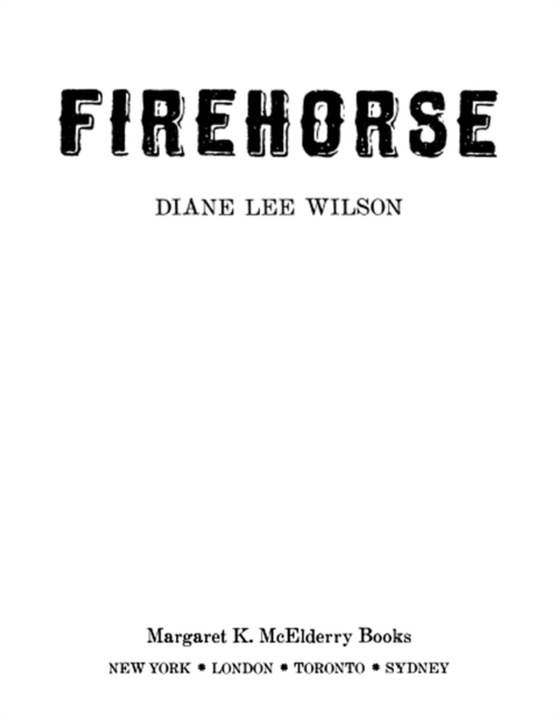 Firehorse (e-bog) af Wilson, Diane Lee