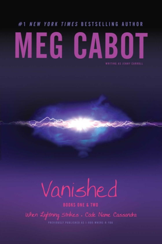 Vanished Books One & Two (e-bog) af Cabot, Meg