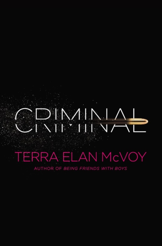 Criminal (e-bog) af McVoy, Terra Elan