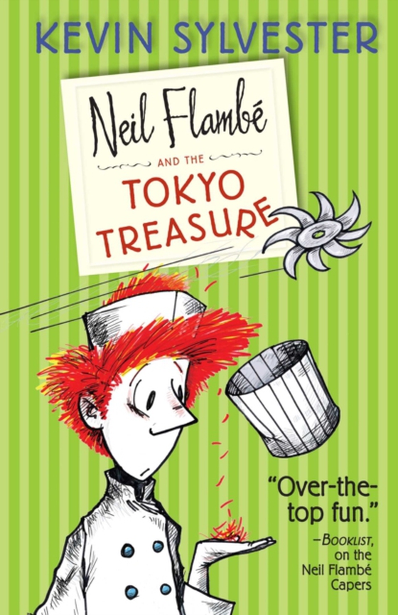 Neil Flambe and the Tokyo Treasure