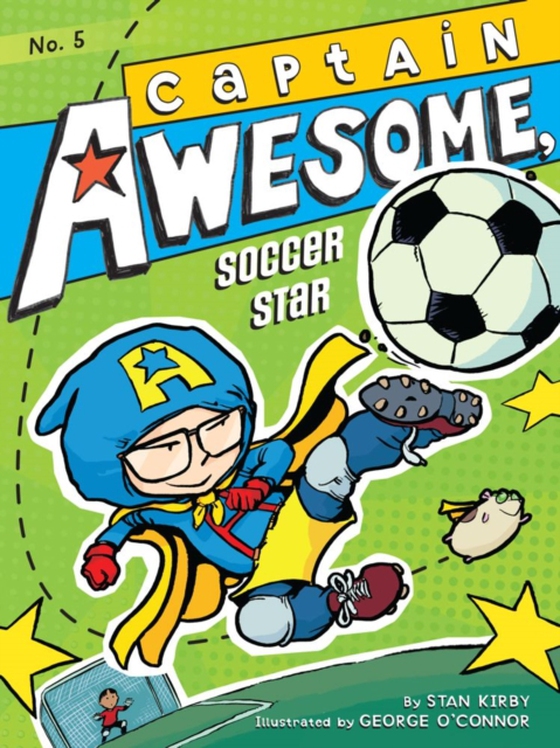 Captain Awesome, Soccer Star (e-bog) af Kirby, Stan