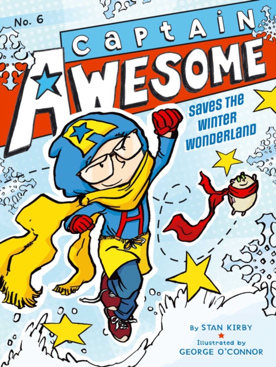 Captain Awesome Saves the Winter Wonderland (e-bog) af Kirby, Stan