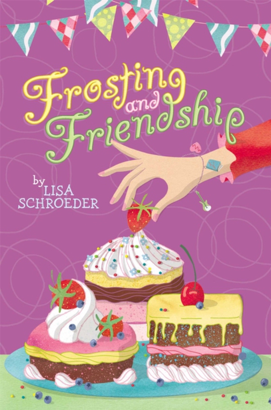 Frosting and Friendship (e-bog) af Schroeder, Lisa