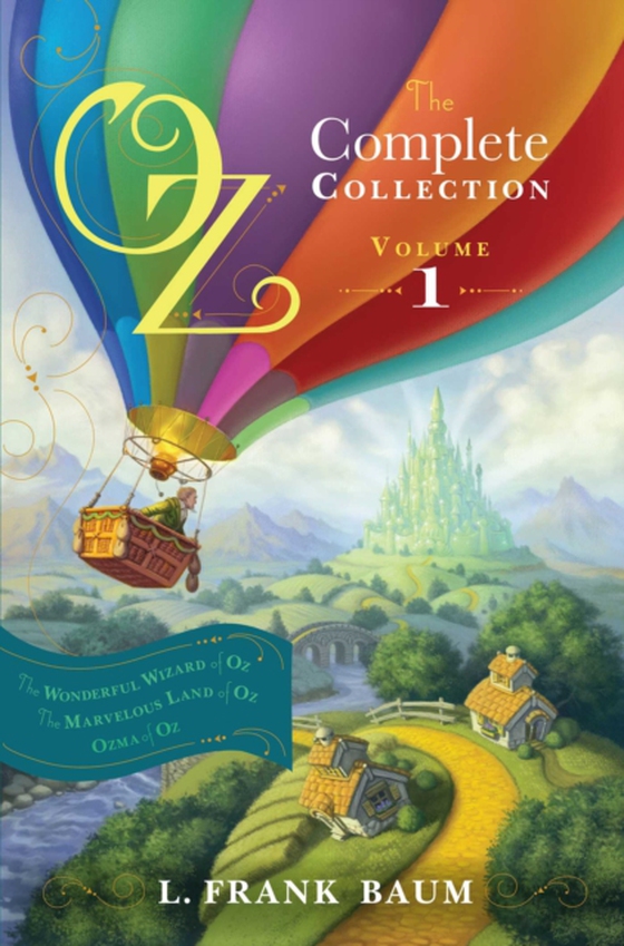 Oz, the Complete Collection, Volume 1 (e-bog) af Baum, L. Frank