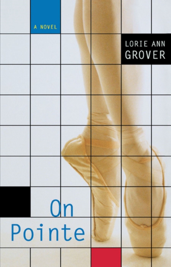 On Pointe (e-bog) af Grover, Lorie Ann