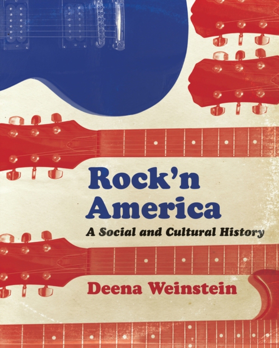 Rock'n America (e-bog) af Weinstein, Deena