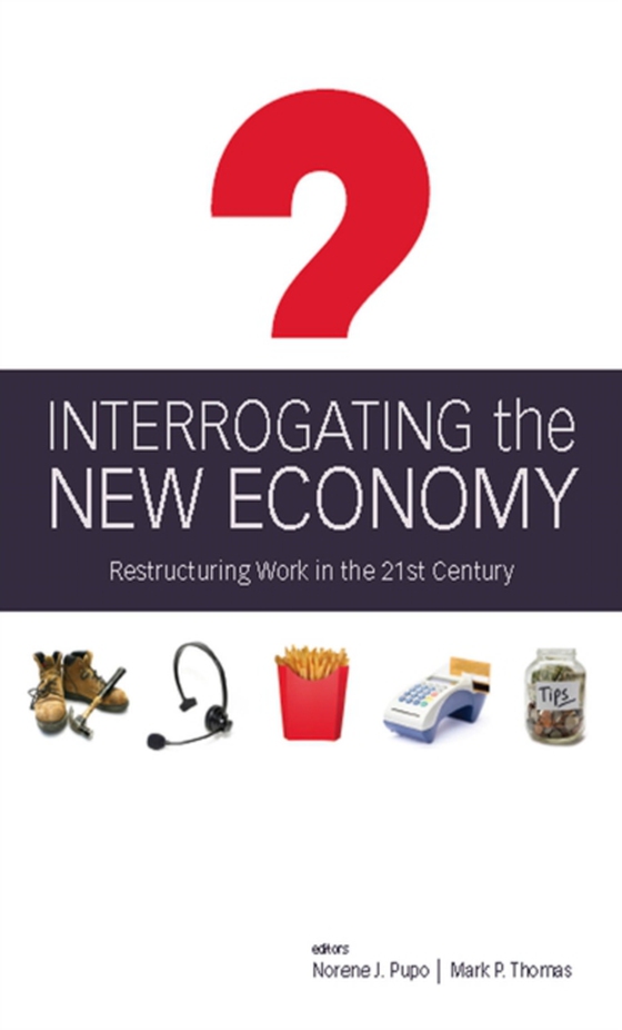 Interrogating the New Economy