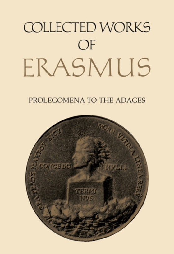 Collected Works of Erasmus (e-bog) af Erasmus, Desiderius