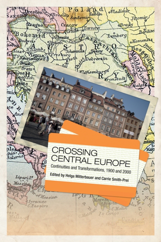 Crossing Central Europe (e-bog) af -