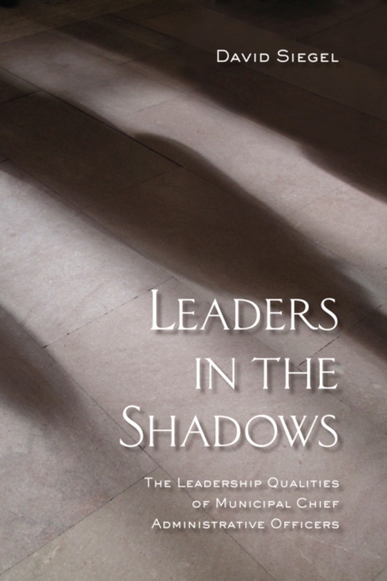 Leaders in the Shadows (e-bog) af Siegel, David