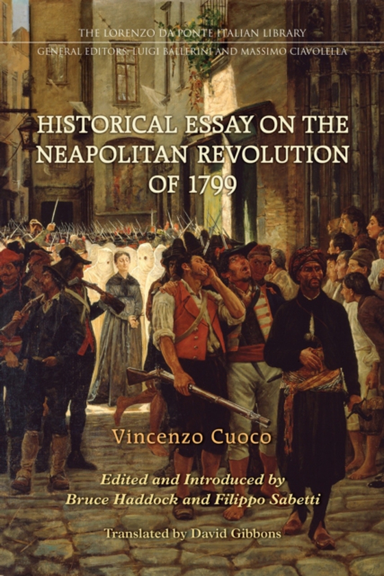 Historical Essay on the Neapolitan Revolution of 1799 (e-bog) af Cuoco, Vincenzo