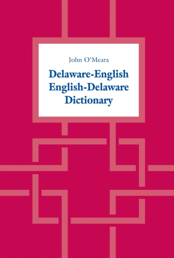 Delaware-English / English-Delaware Dictionary