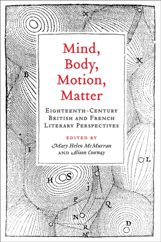 Mind, Body, Motion, Matter (e-bog) af -