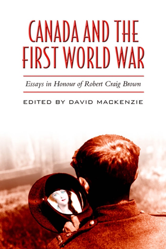 Canada and the First World War (e-bog) af -