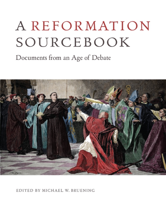 Reformation Sourcebook (e-bog) af -
