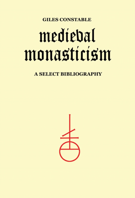 Medieval Monasticism