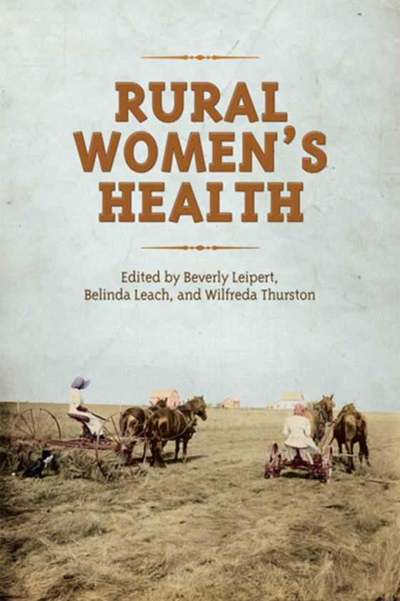 Rural Women's Health (e-bog) af Thurston, Wilfreda