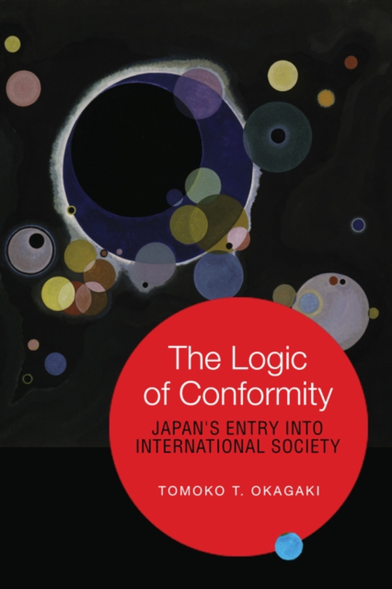 Logic of Conformity (e-bog) af Okagaki, Tomoko T.