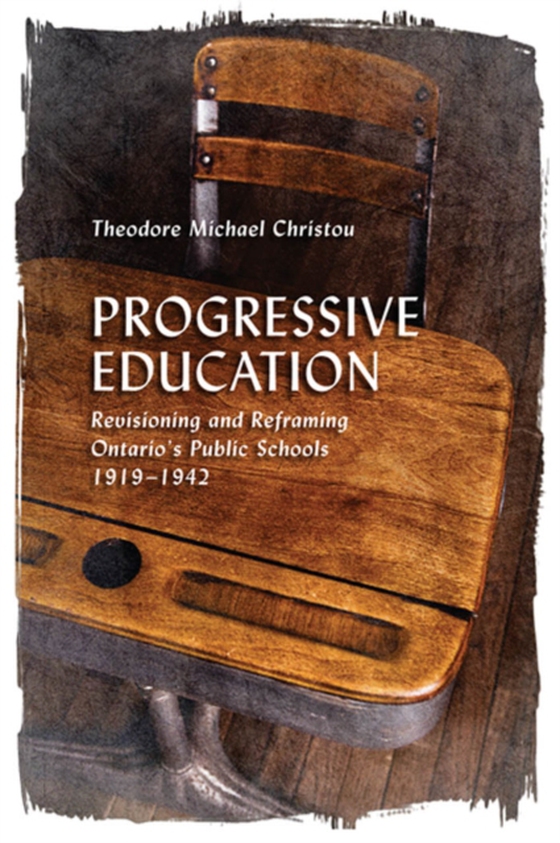 Progressive Education (e-bog) af Christou, Theodore Michael