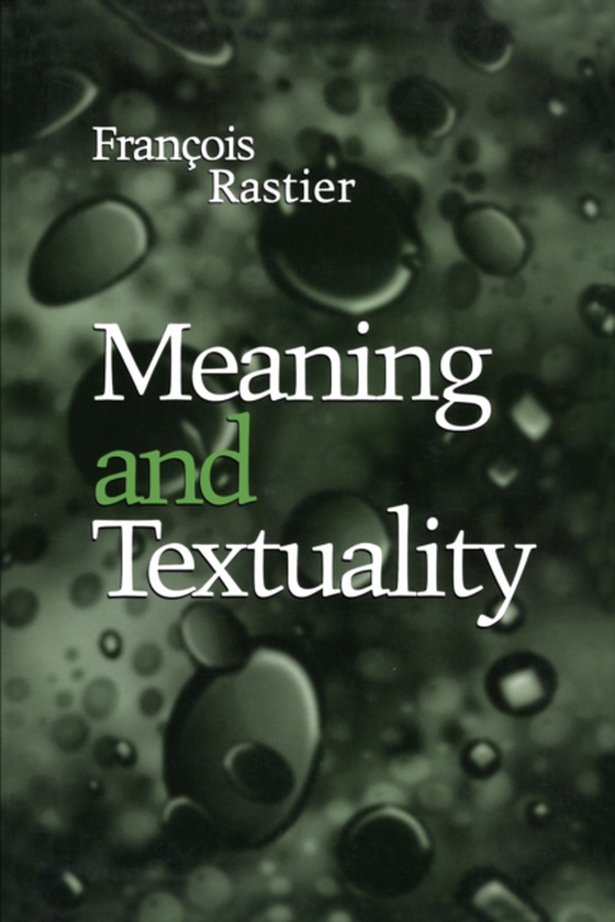 Meaning and Textuality