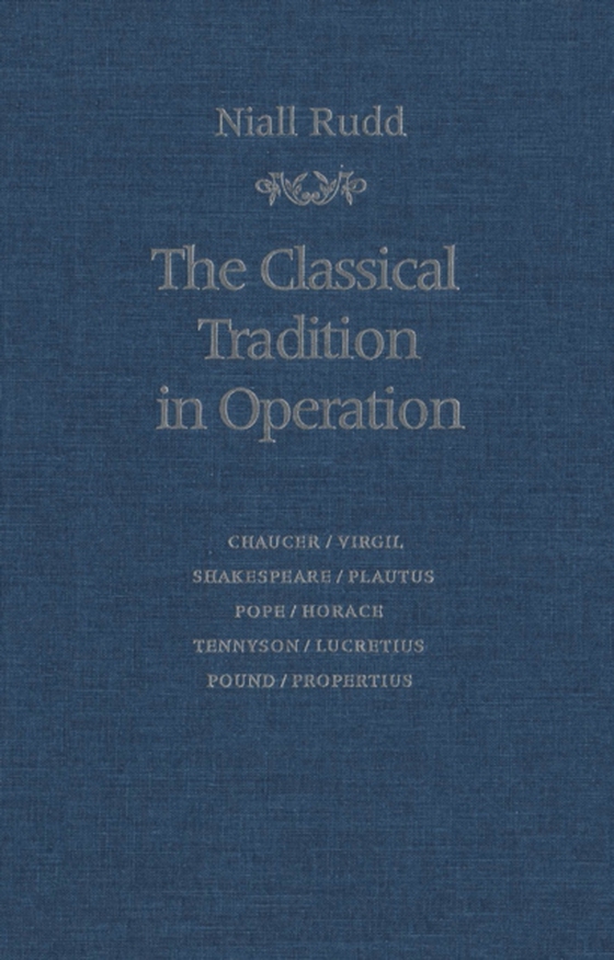 Classical Tradition in Operation