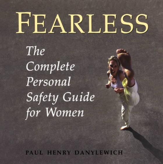 Fearless (e-bog) af Danylewich, Paul Henry