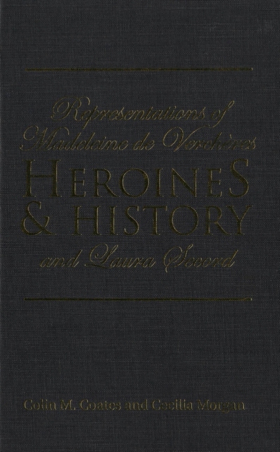 Heroines and History