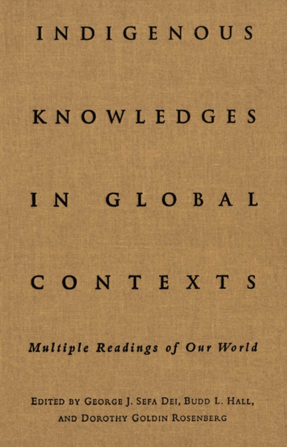 Indigenous Knowledges in Global Contexts (e-bog) af -