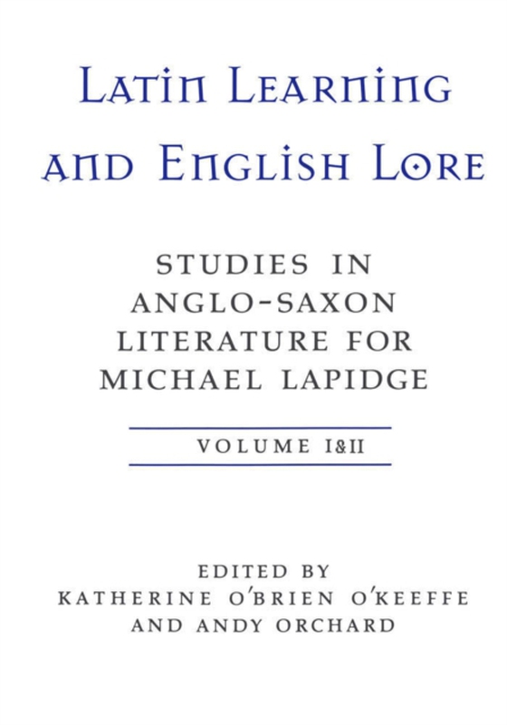 Latin Learning and English Lore (Volumes I & II)