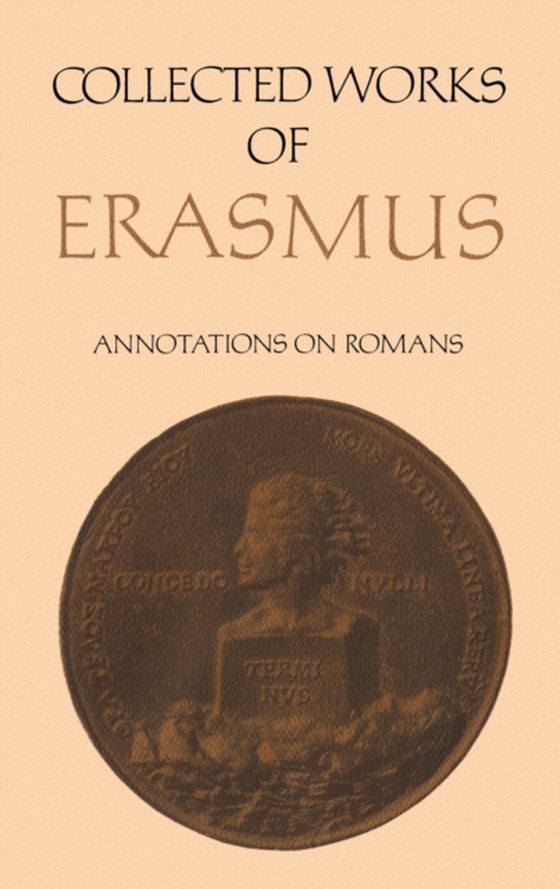 Collected Works of Erasmus (e-bog) af Erasmus, Desiderius