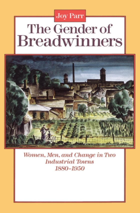 Gender of Breadwinners (e-bog) af Parr, Joy